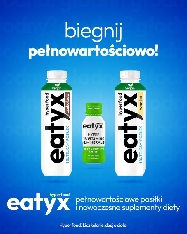 Biegnij pełnowartościowo razem z eatyx™!